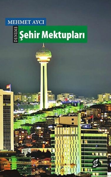 Şehir Mektupları Mehmet Aycı