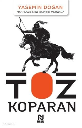 Tozkoparan - Bir Tozkoparan İskender Romanı... Yasemin Doğan
