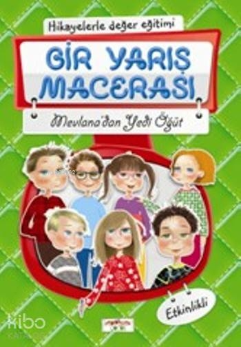 Hikayelerle Değer Eğitimi - Bir Yarış Macerası (Ciltli) Bilgenur Çorlu