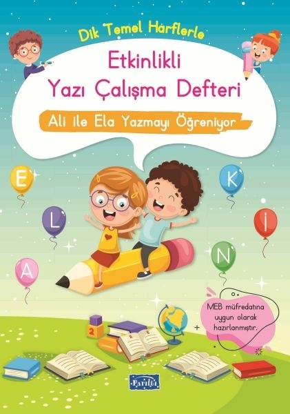 Etkinlikli Yazı Çalışma Defteri Ali İle Ela Yazmayı Öğreniyor Ekrem Altıntepe