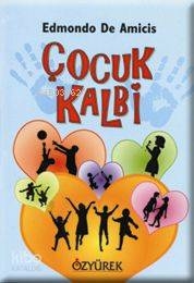 Çocuk Kalbi / Lise Edmondo De Amicis