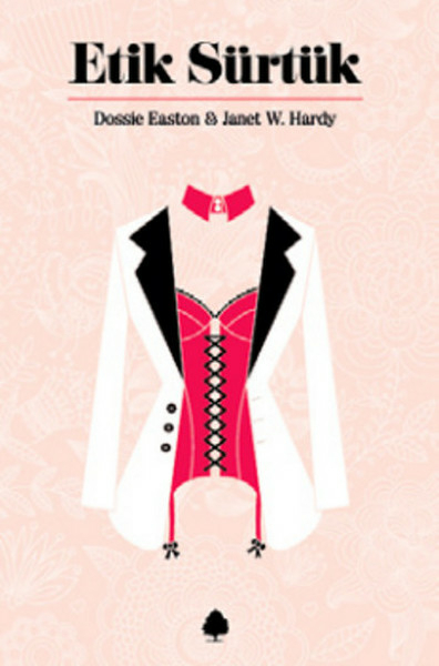 Etik Sürtük Janet W. Hardy
