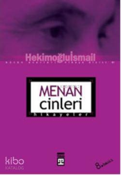 Menan Cinleri Hekimoğlu İsmail
