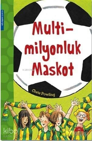 Multi Milyonluk Maskot (4. ve 5. Sınıflar İçin) Chris Powling