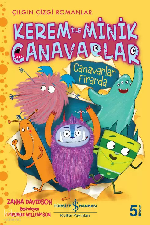 Kerem İle Minik Canavarlar - Canavarlar Firarda Zanna Davidson
