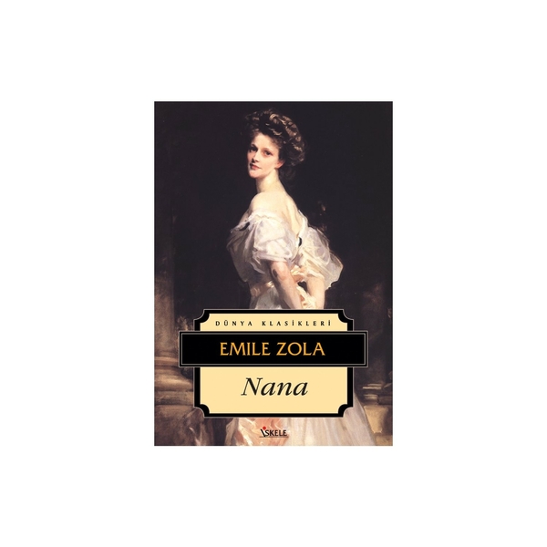 Nana Emile Zola