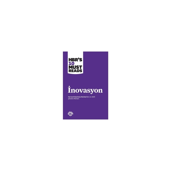 İnovasyon (HBR's 10 Must Reads) Harvard Business Review