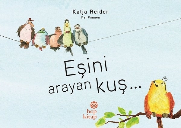 Eşini Arayan Kuş Katja Reider