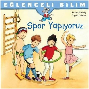 Eğlenceli Bilim - Spor Yapıyoruz Sandra Ladwig