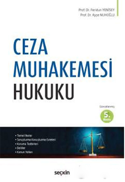 Ceza Muhakemesi Hukuku Feridun Yenisey;Ayşe Nuhoğlu