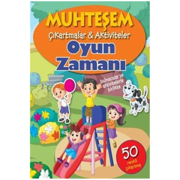 Muhteşem Çıkartmalar ve  Aktiviteler - Oyun Zamanı Kolektif