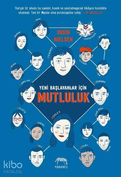 Yeni Başlayanlar İçin Mutluluk (Ciltli) Susin Nielsen