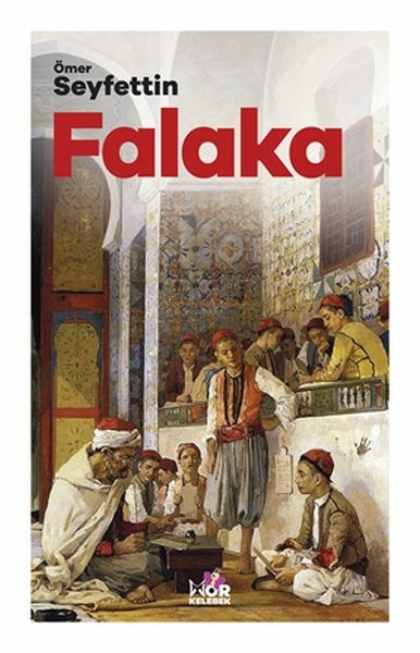 Falaka Ömer Seyfettin