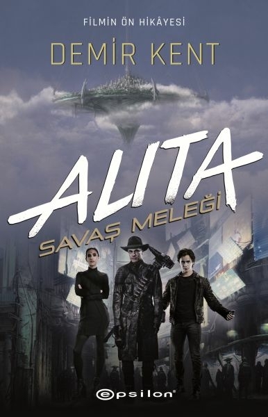 Alıta: Savaş Meleği - Demir Kent Pat Cadigan