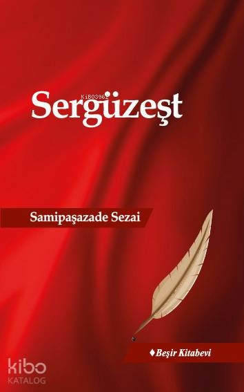 Sergüzeşt Samipaşazade Sezai