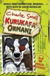 Charlie Small Kurukafa Ormanı Charlie Small