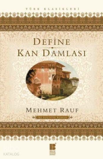 Define - Kan Damlası Mehmet Rauf