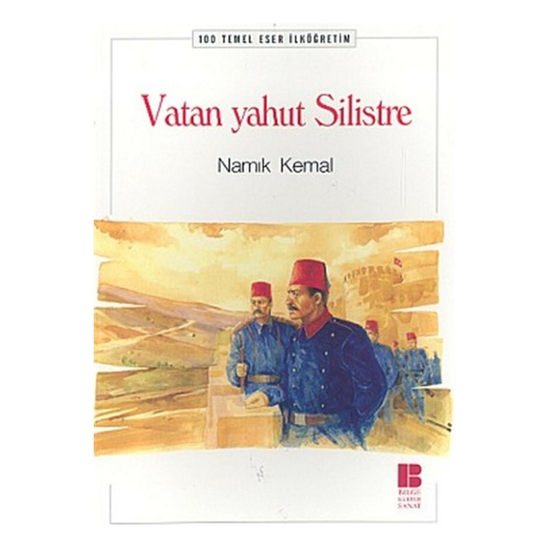 Vatan Yahut Silistre Namık Kemal