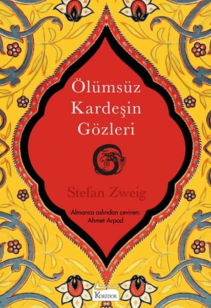 Ölümsüz Kardeşin Gözleri (Bez Ciltli) Stefan Zweig