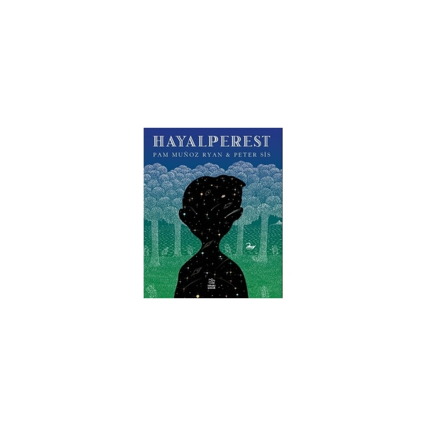 Hayalperest Pam Munoz Ryan