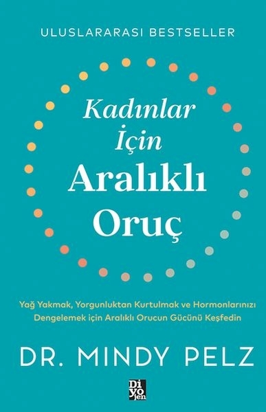Kadınlar İçin Aralıklı Oruç Mindy Pelz