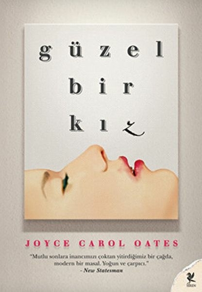 Güzel Bir Kız Joyce Carol Oates