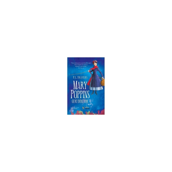 Mary Poppins Geri Dönüyor P. L. Travers