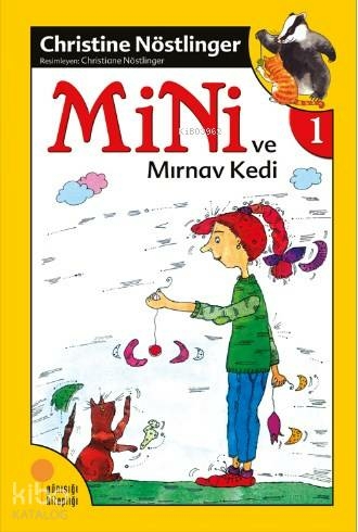 Mini Dizisi 1 - Mini ve Mırnav Kedi Christine Nöstlinger