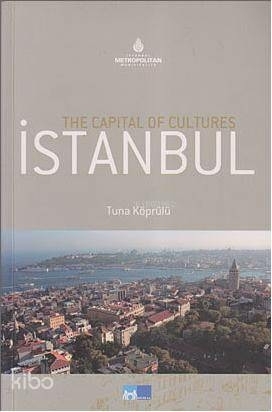 The Capital Of Cultures| İstanbul