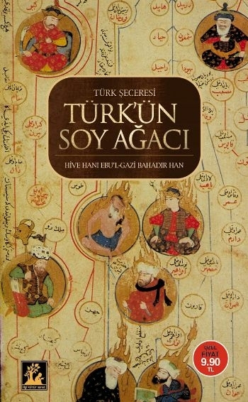 Türk'ün Soy Ağacı  Türk Şeceresi (Cep Boy) Ebul Gazi Bahadır Han