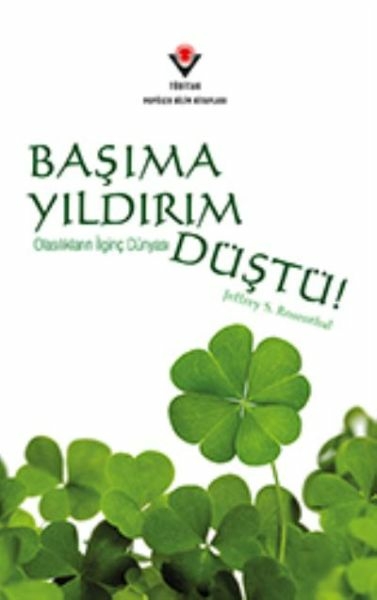 Başıma Yıldırım Düştü; Olasılıkların İlginç Dünyası