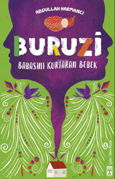 Buruzi - Babasını Kurtaran Bebek Abdullah Harmancı