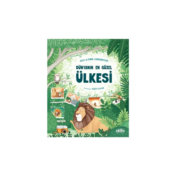 Dünyanın En Güzel Ülkesi Özge A. Lokmanhekim