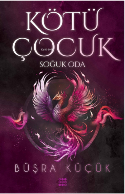 Kötü Çocuk 3 – Soğuk Oda Büşra Küçük