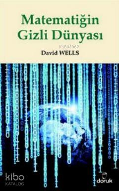 Matematiğin Gizli Dünyası David Wells