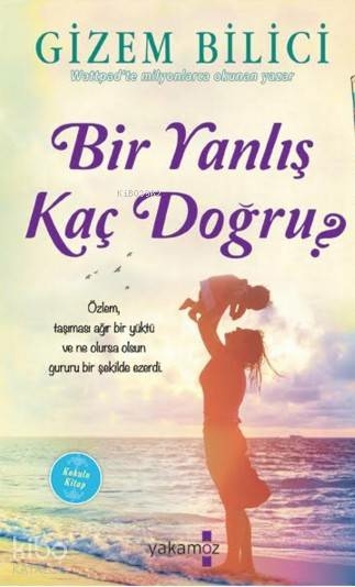 Bir Yanlış Kaç Doğru? Gizem Bilici