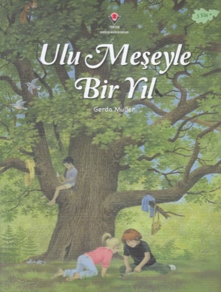 Ulu Meşeyle Bir Yıl Gerda Muller
