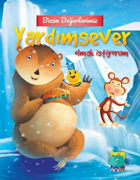 Bizim Değerlerimiz - Yardımsever Olmak İstiyorum Kolektif