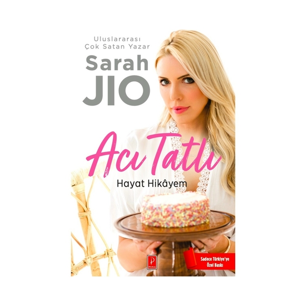 Acı Tatlı Hâyat Hikayem Sarah Jio