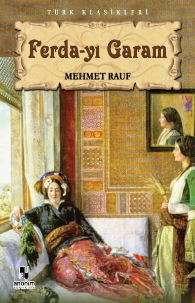 Ferda-Yı Garam Mehmet Rauf