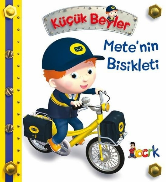 Mete’nin Bisikleti - Küçük Beyler Emilie Beaumont