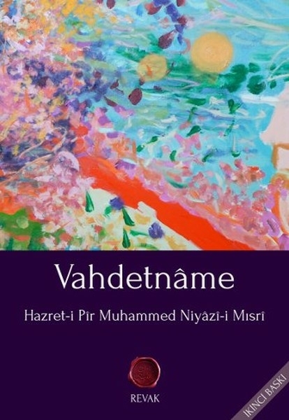 Vahdetname Hazret-İ Pir Muhammed Niyazi-İ Mısri