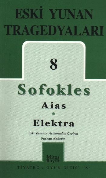 Eski Yunan Tragedyaları 8 Sofokles (351) Sofokles