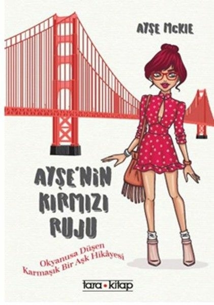 Ayşe'nin Kırmızı Ruju Ayşe Mckie