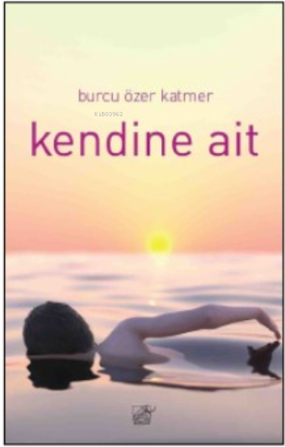 Kendine Ait Burcu Özer Katmer