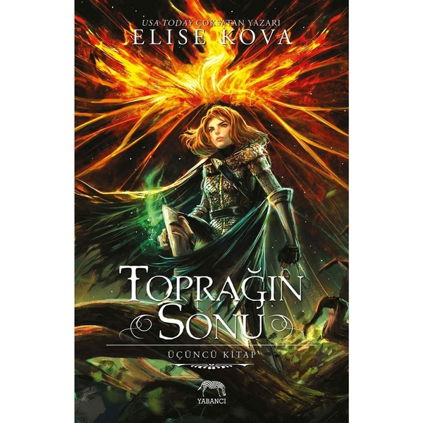 Toprağın Sonu-Üçüncü Kitap Elise Kova