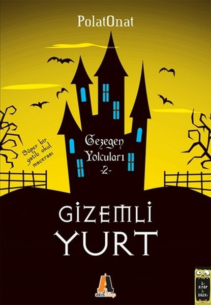Gizemli Yurt 2 - Gezegen Yolcuları Polat Onat