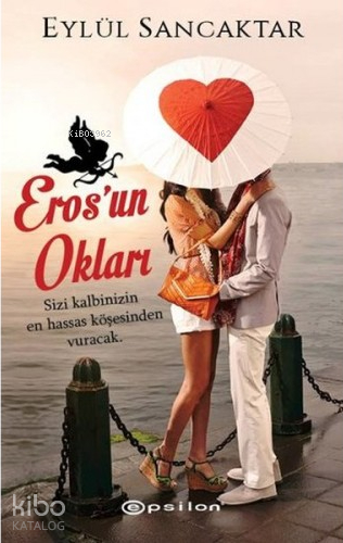 Eros'un Okları Eylül Sancaktar