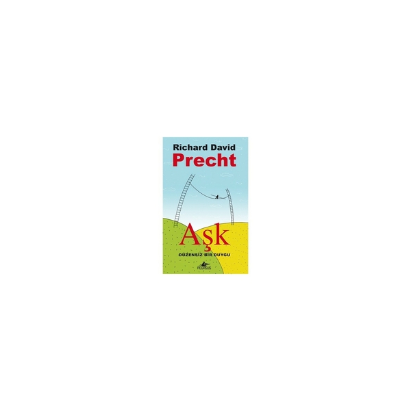 Aşk Richard David Precht