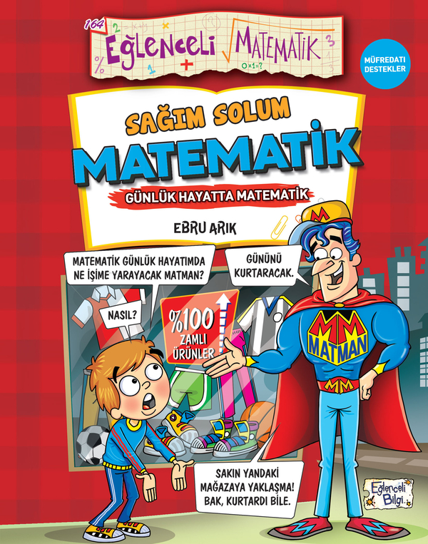 Sağım Solum Matematik - Günlük Hayatta Matematik Ebru Arık